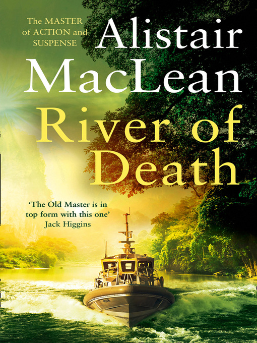 Title details for River of Death by Alistair MacLean - Available